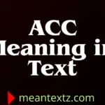 ACC meaning in text