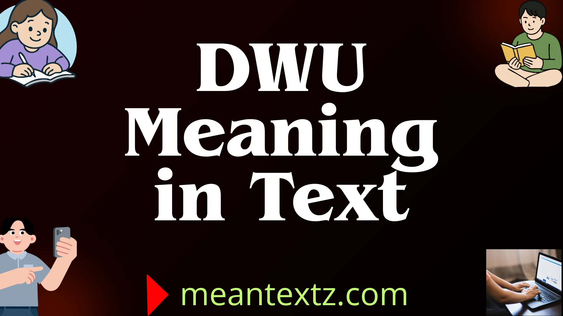 dwu meaning in text