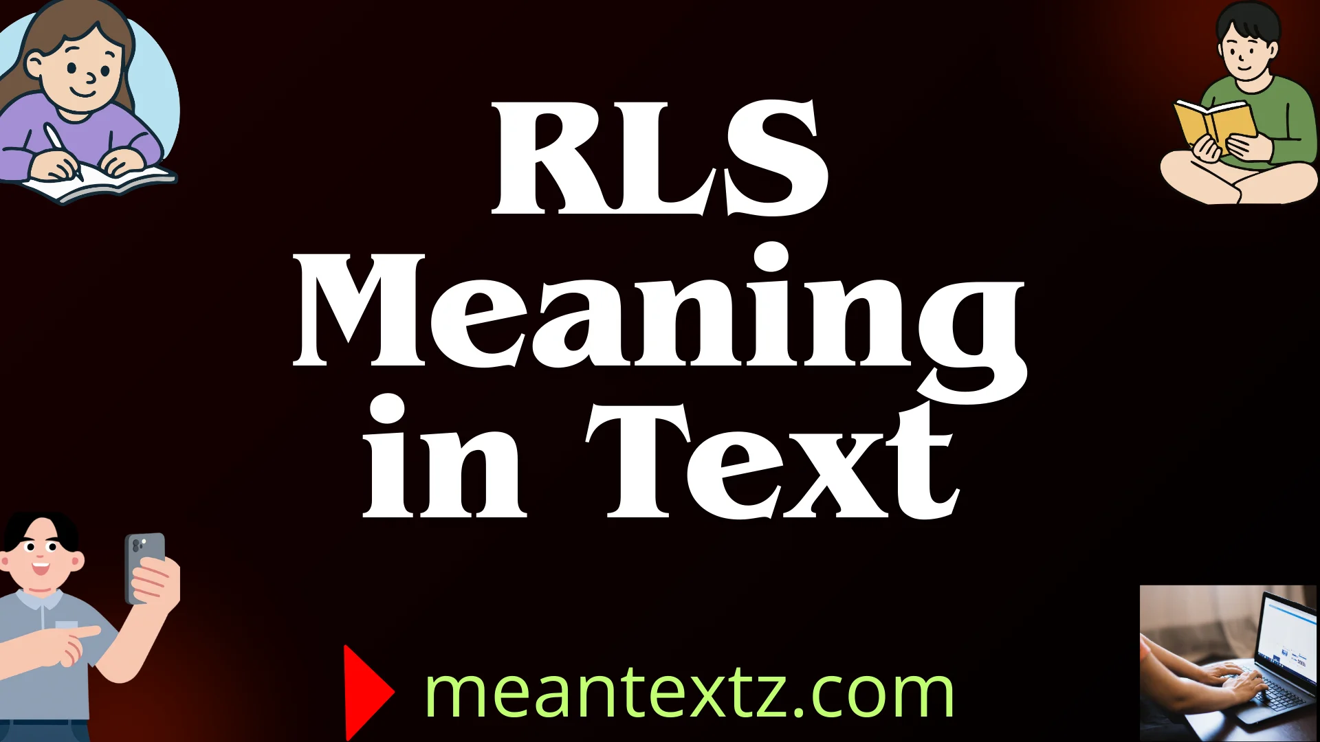 rls meaning in text