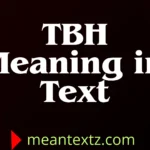 tbh meaning in text