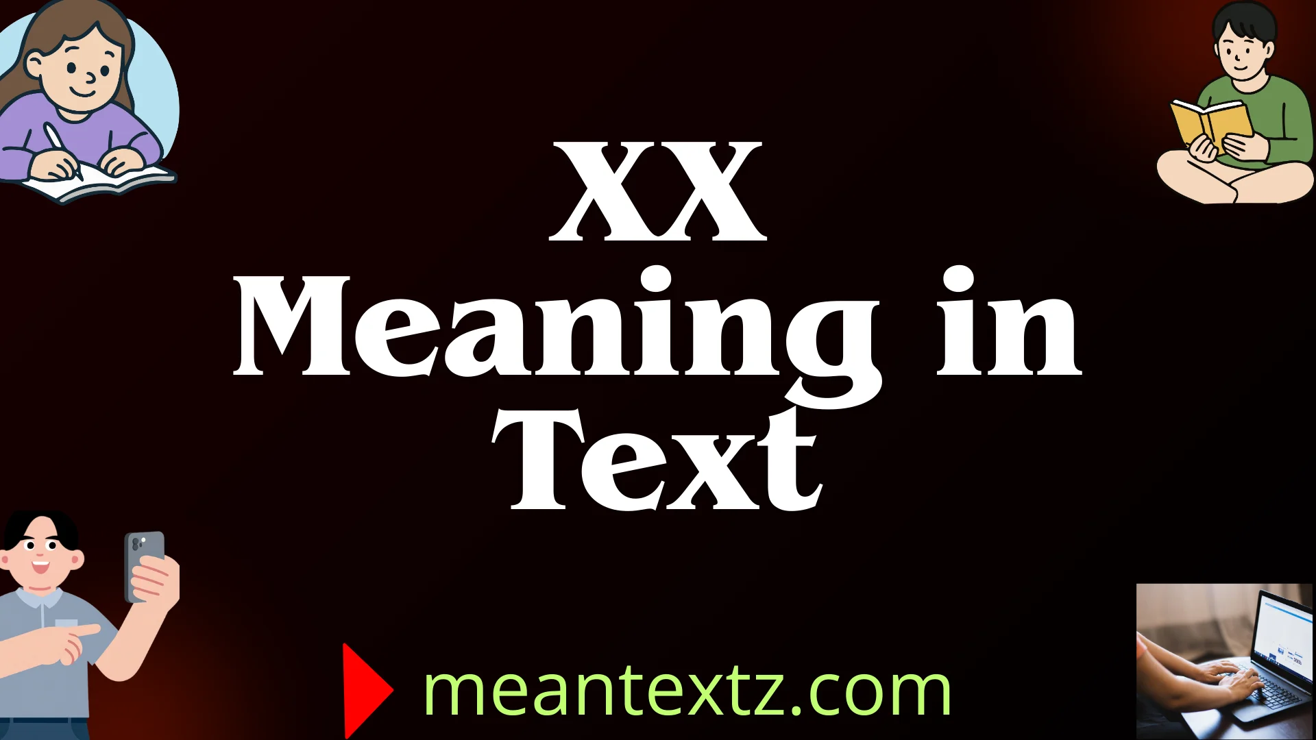 XX Meaning in Text