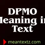 dpmo meaning in text