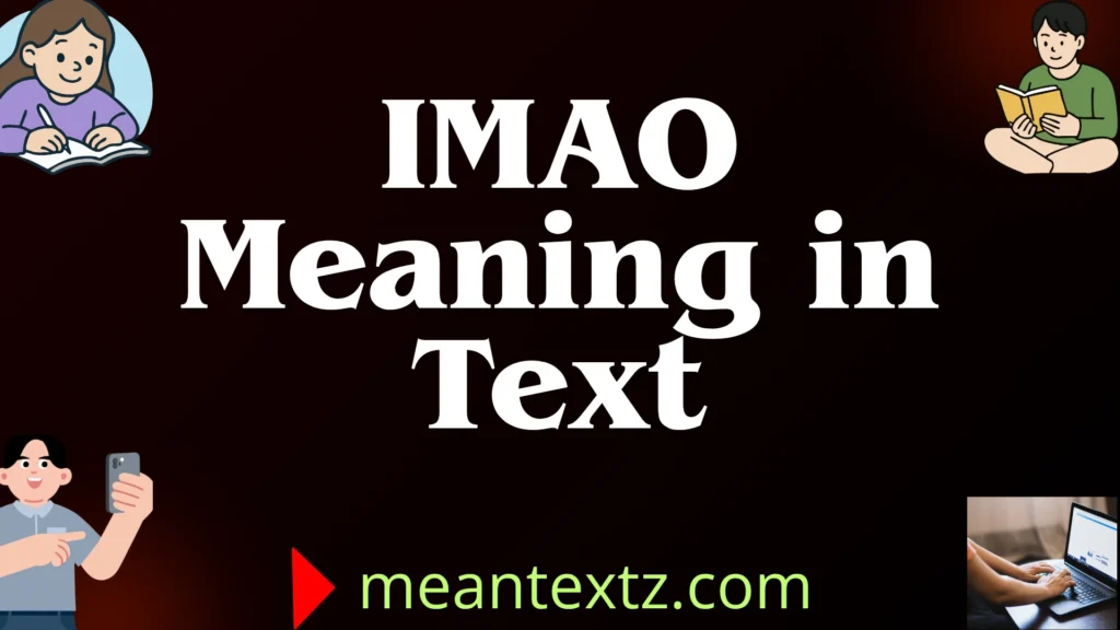 imao meaning in text