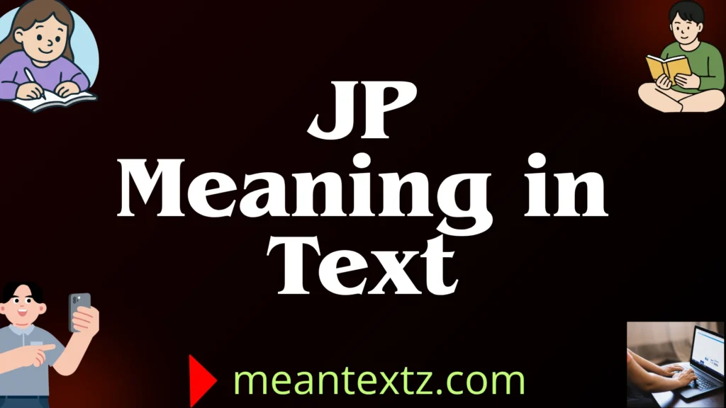 jp meaning in text