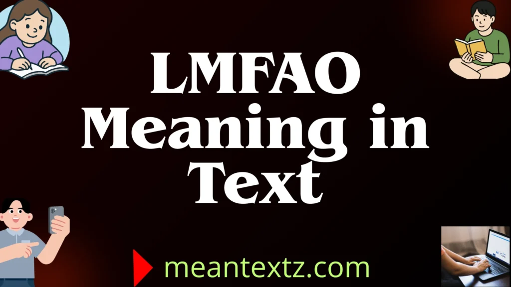 lmfao meaning in text