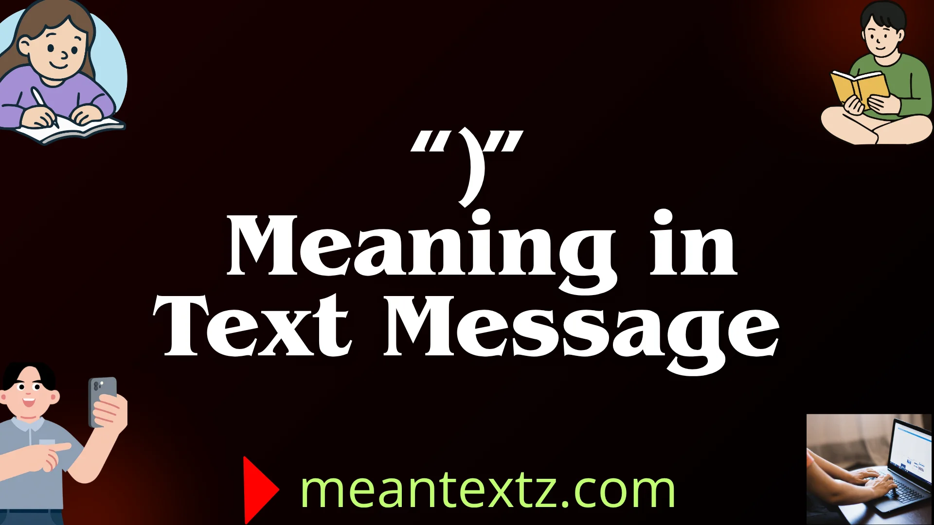 “)” Meaning in Text Message