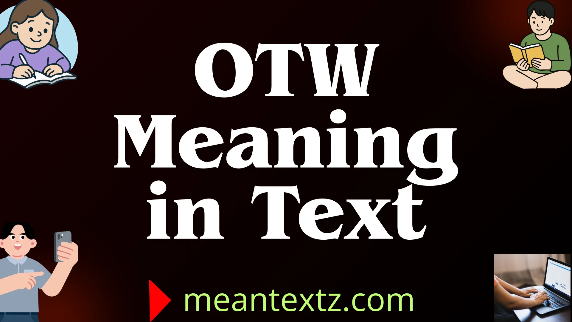 otw meaning in text