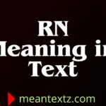 rn meaning in text