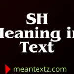 sh meaning in text