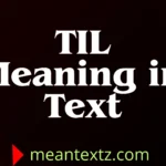 til meaning in text