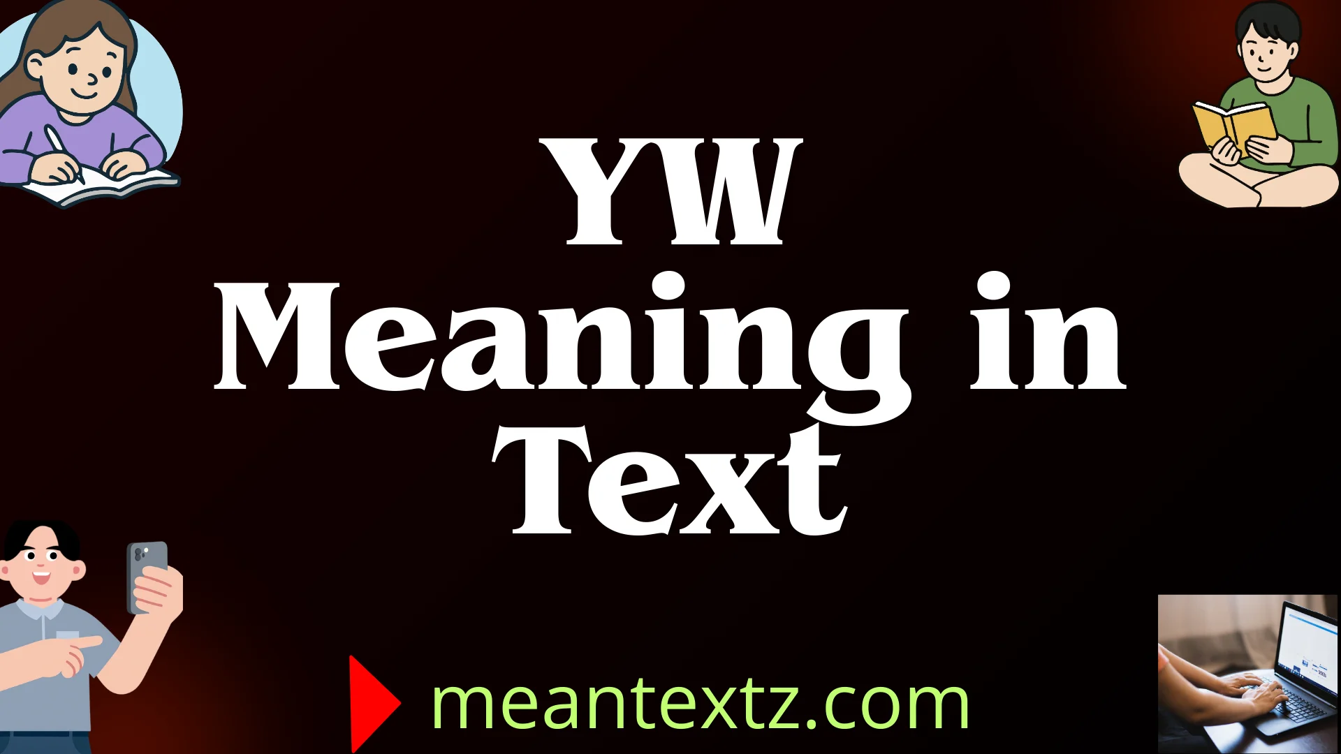 yw meaning in text