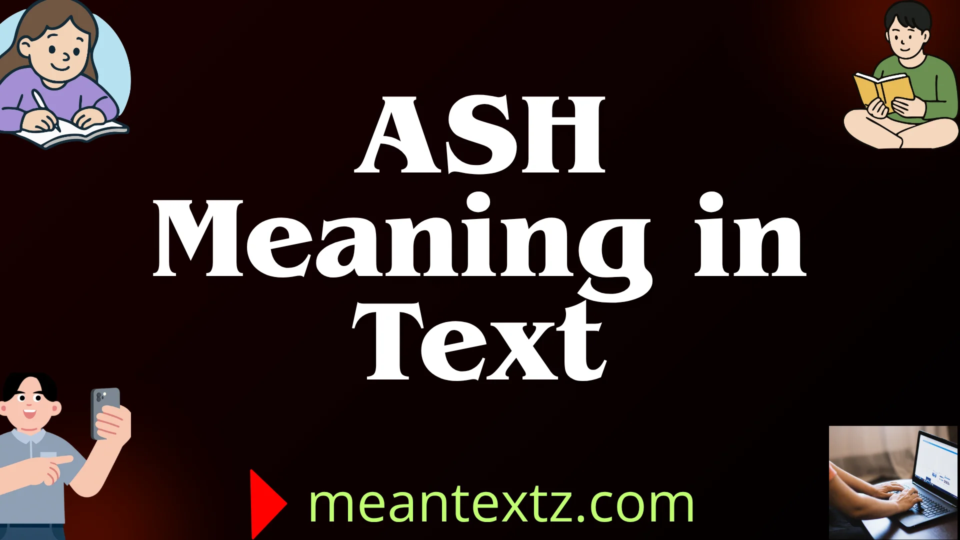 ash meaning in text