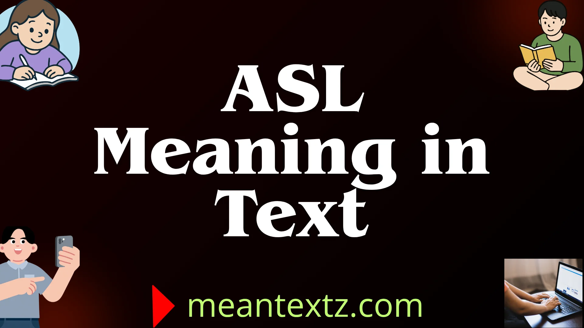 asl meaning in text