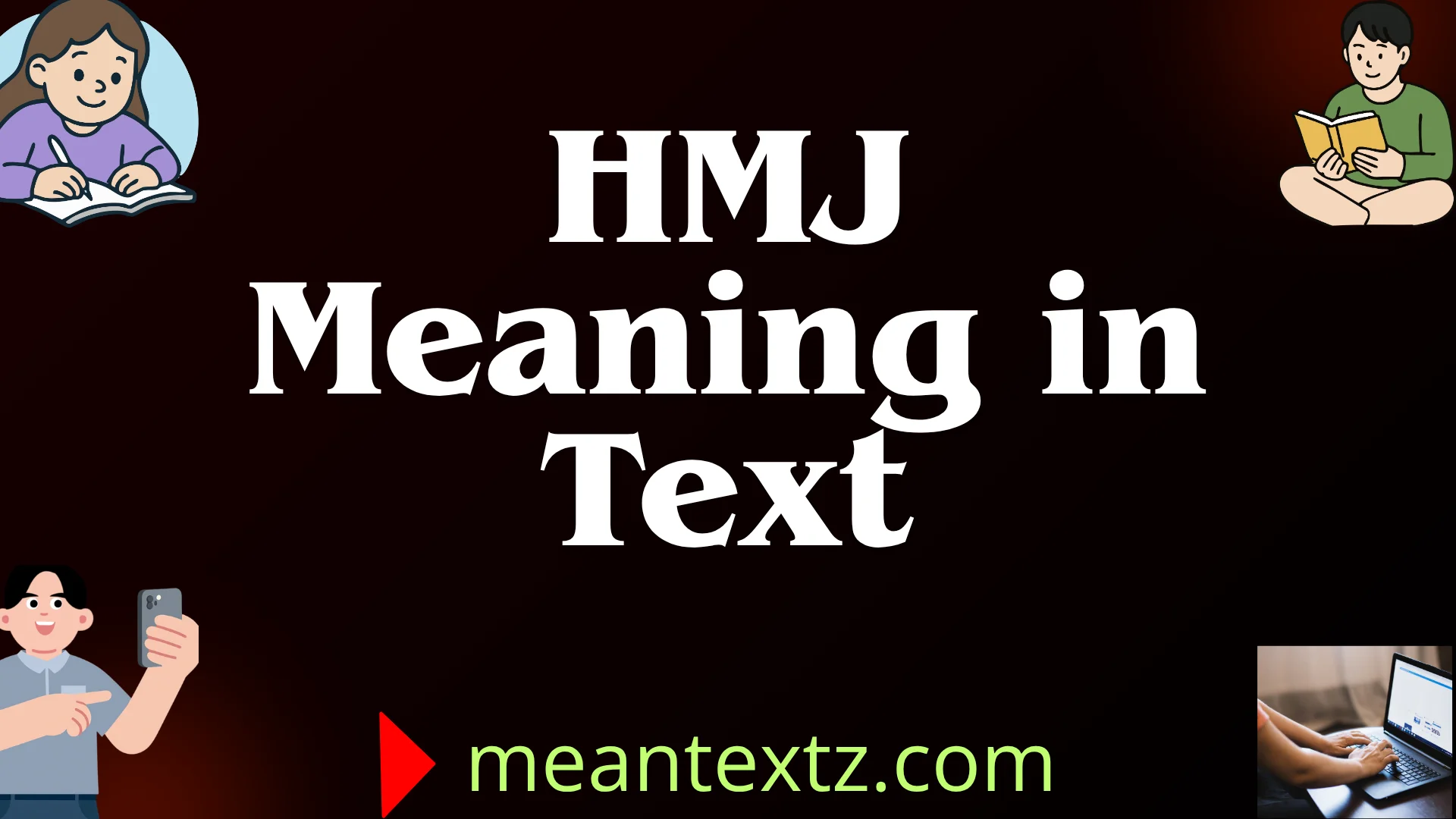 hmj meaning in text