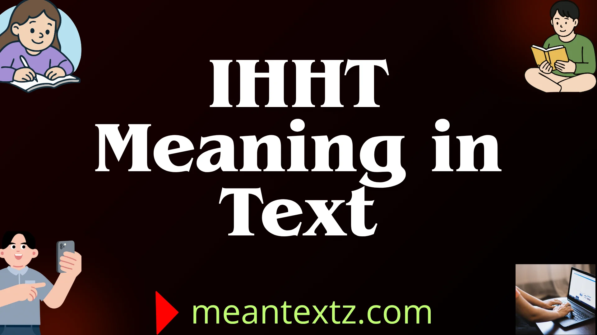 ihht meaning in text