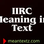iirc meaning in text