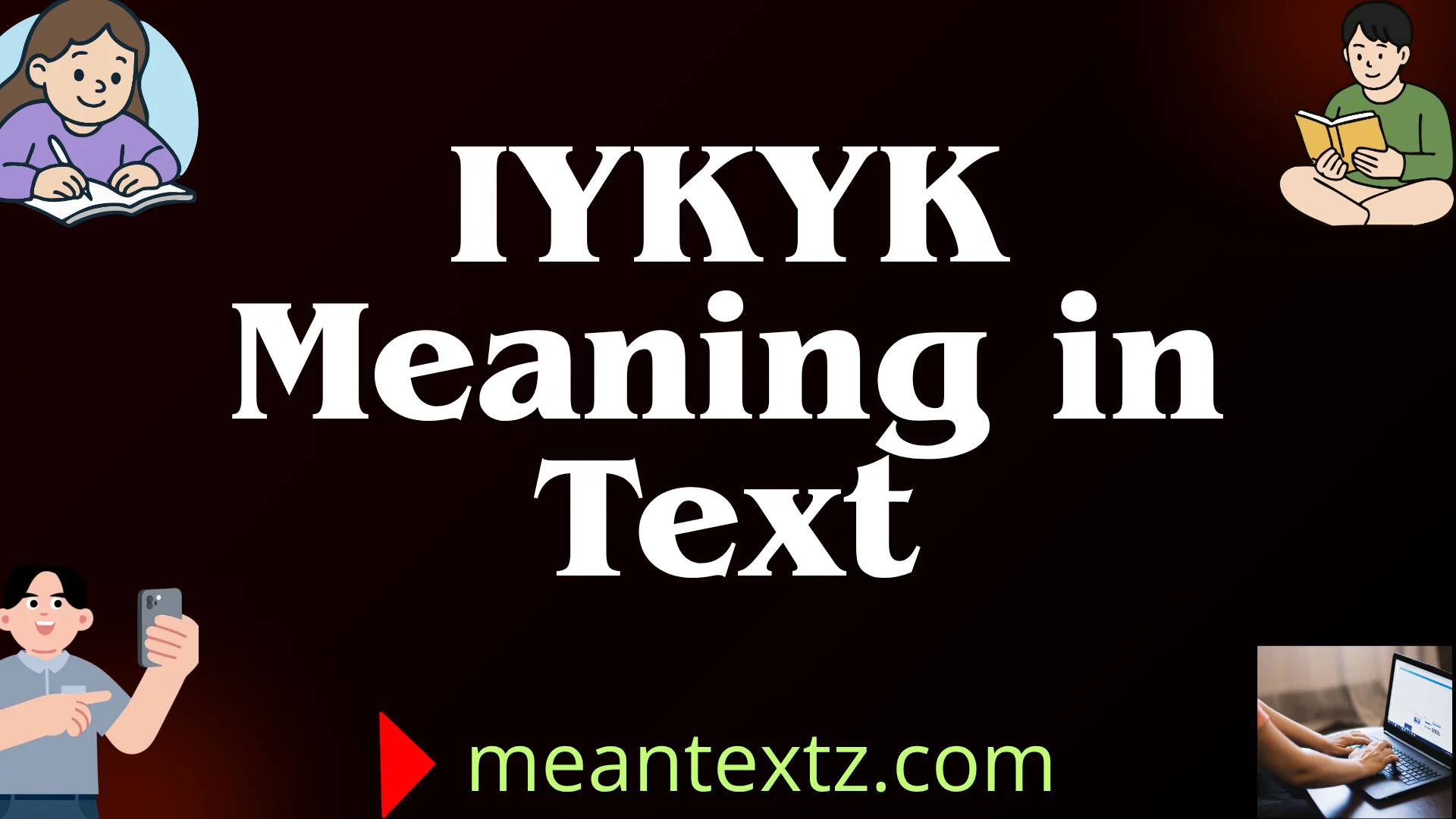 iykyk meaning in text