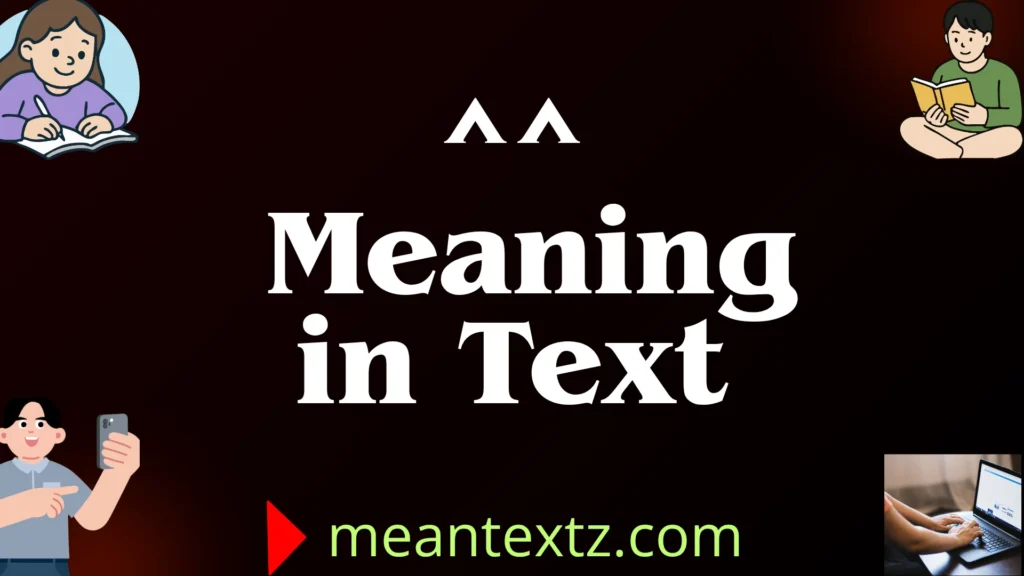 ^^ meaning in text