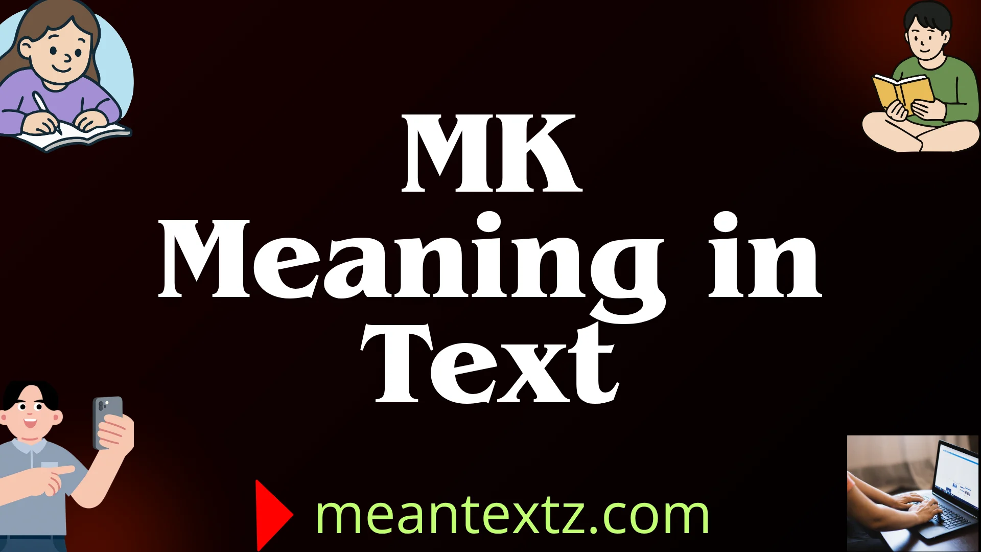 mk meaning in text