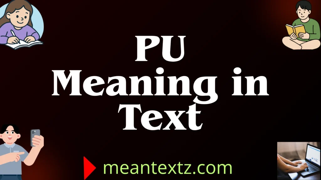 pu meaning in text