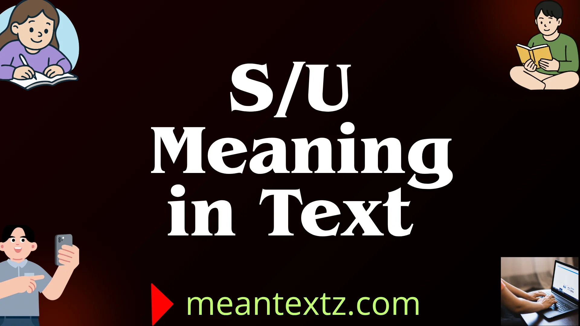 s/u meaning in text