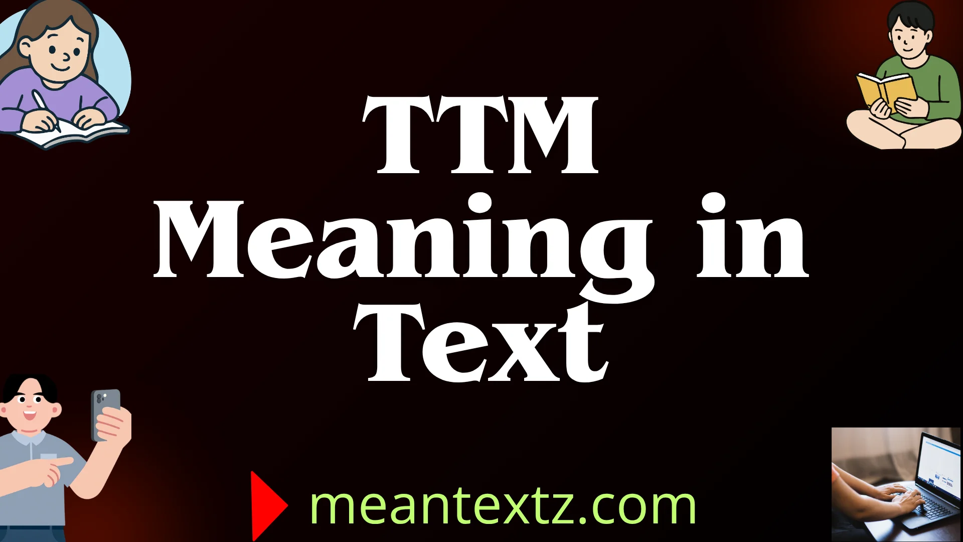 ttm meaning in text