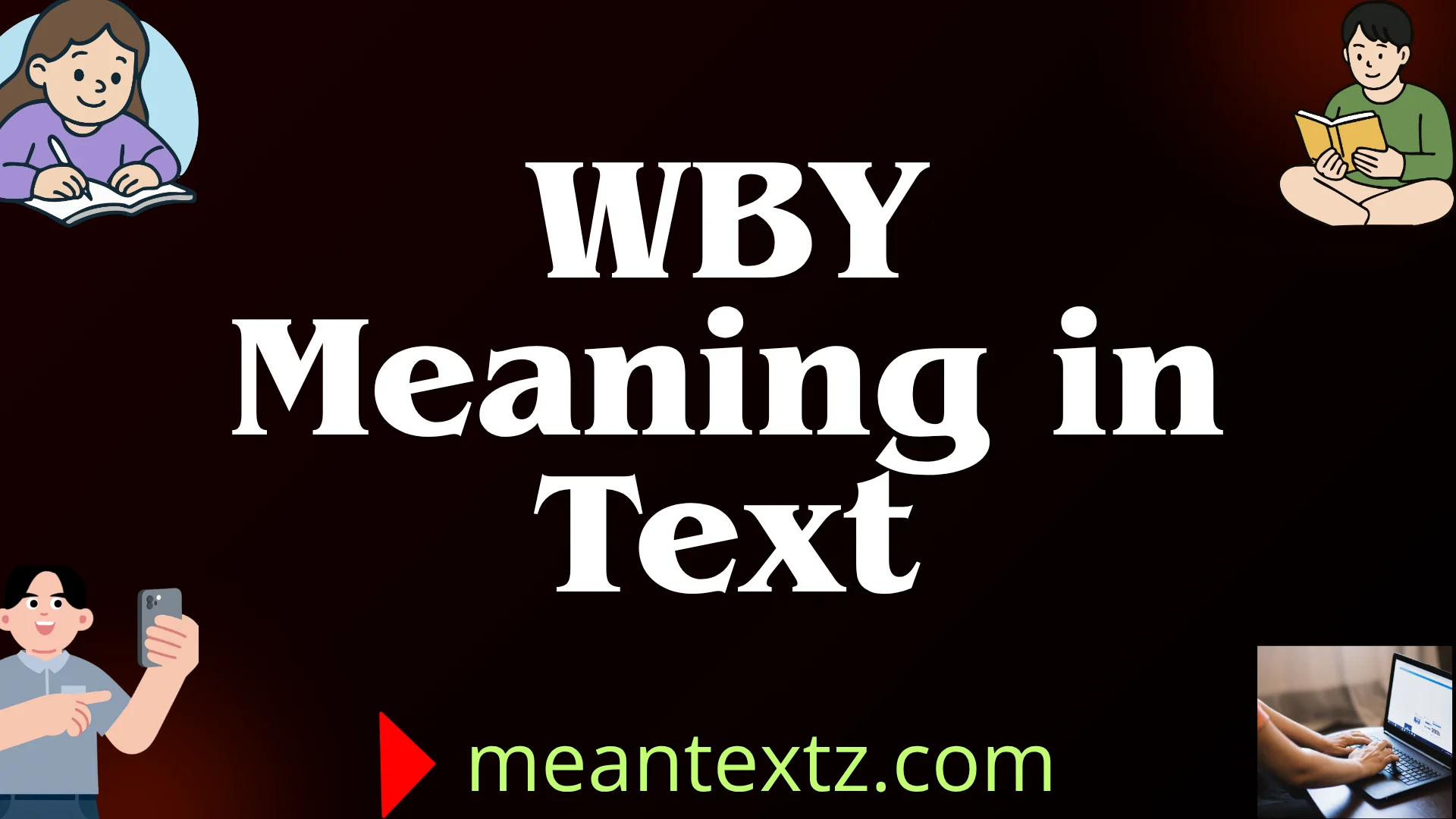 wby meaning in text