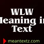 wlw meaning in text
