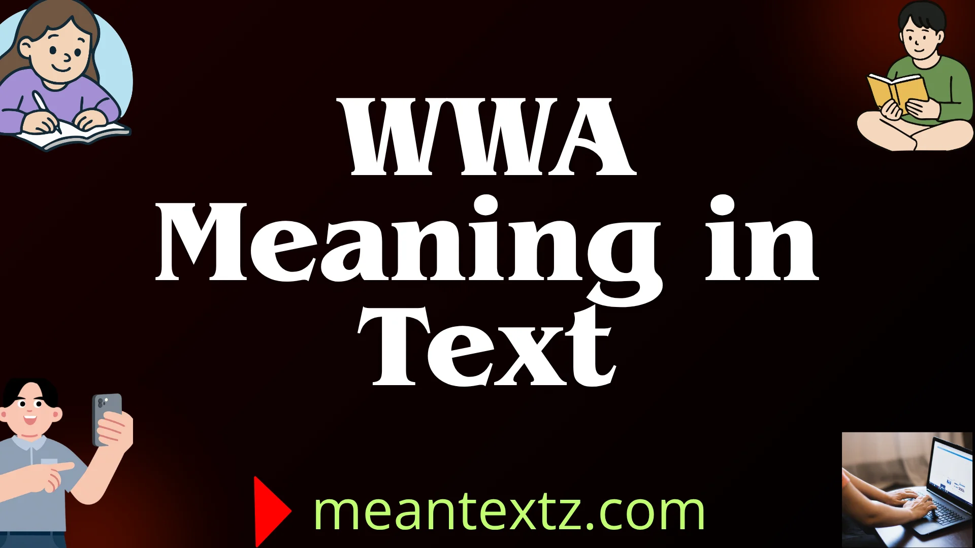wwa meaning in text