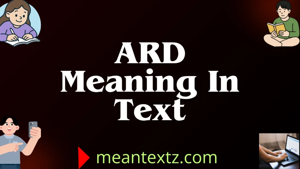 ard meaning in text