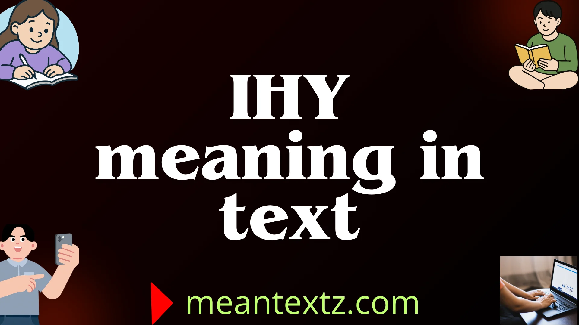 ihy meaning in text