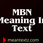 mbn meaning in text
