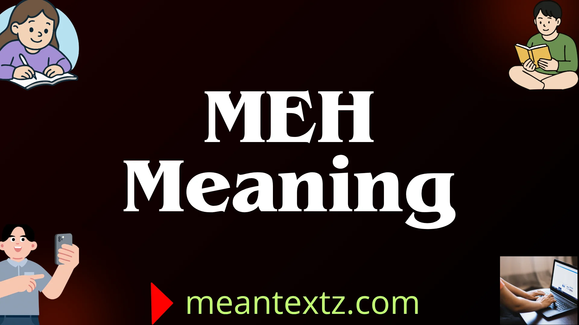meh meaning