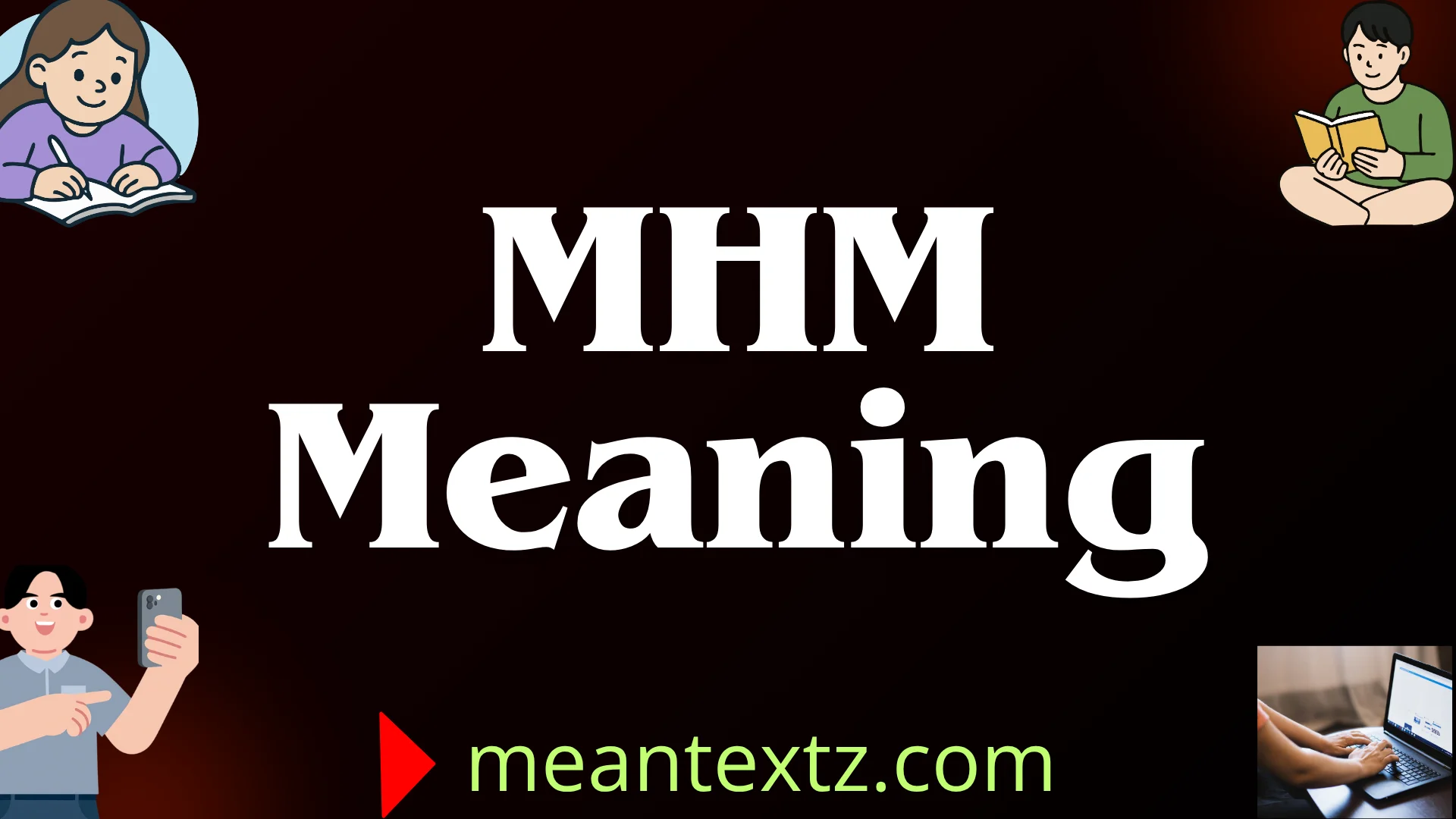 mhm meaning