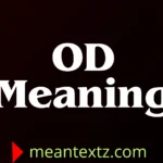 od meaning