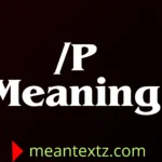 /p meaning