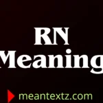 rn meaning
