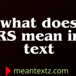 what does rs mean in text