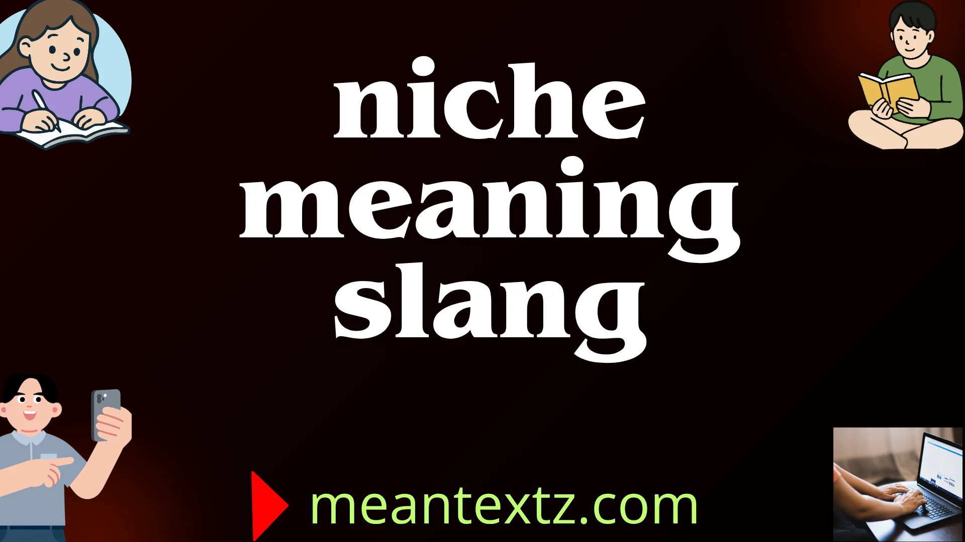 niche meaning slang
