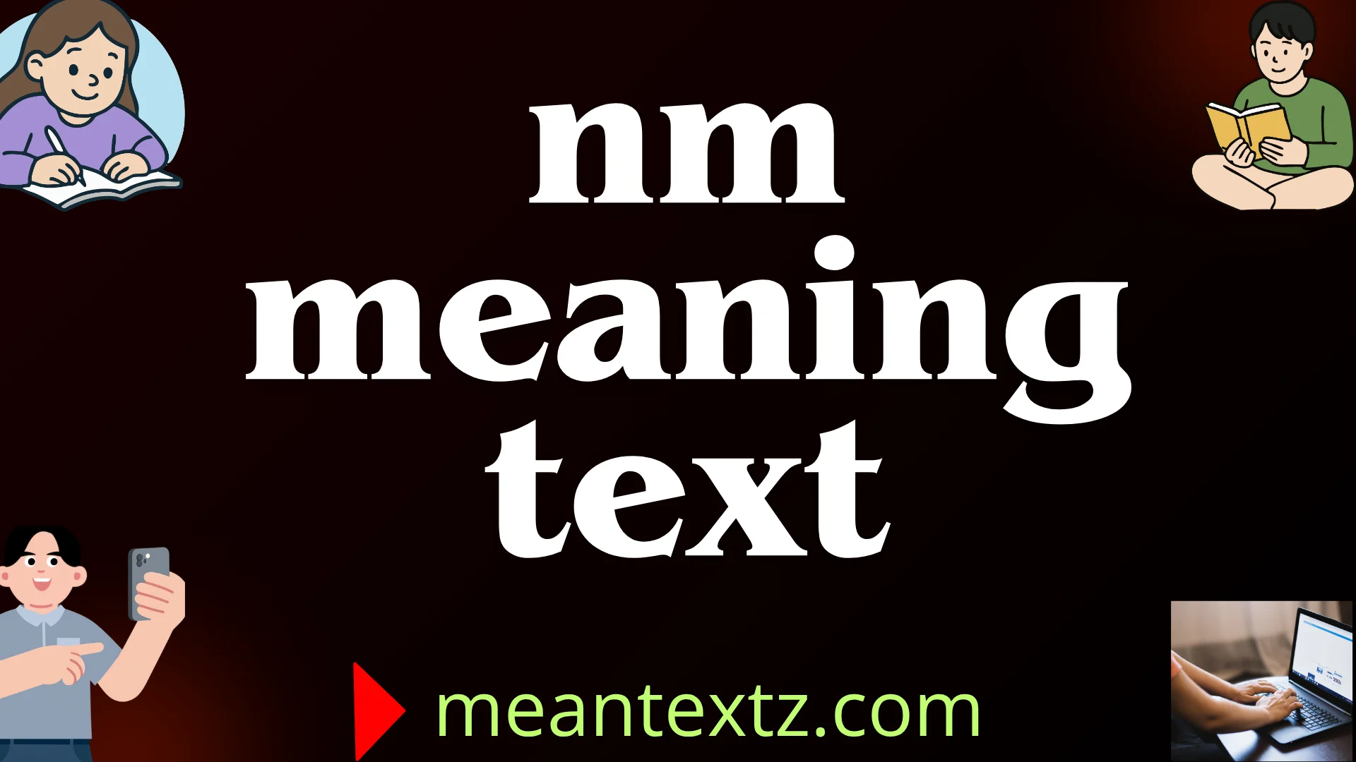 nm meaning text
