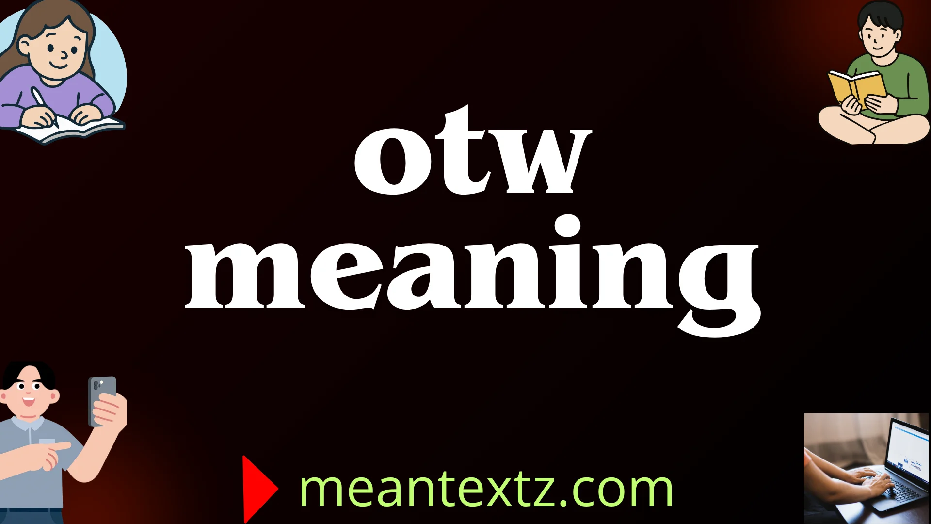 otw meaning