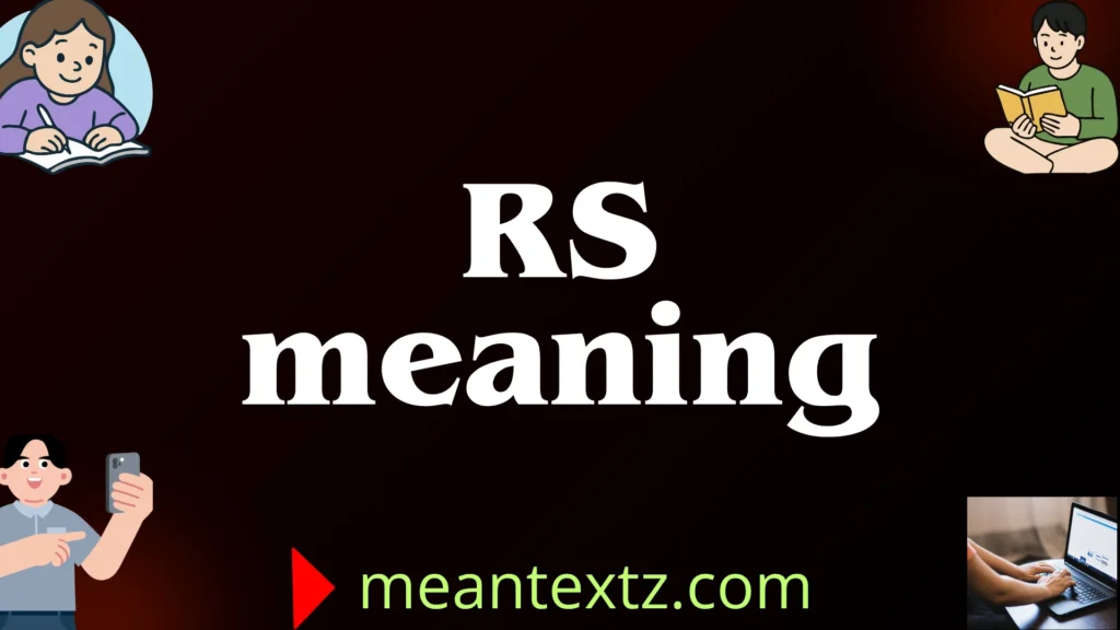 rs meaning