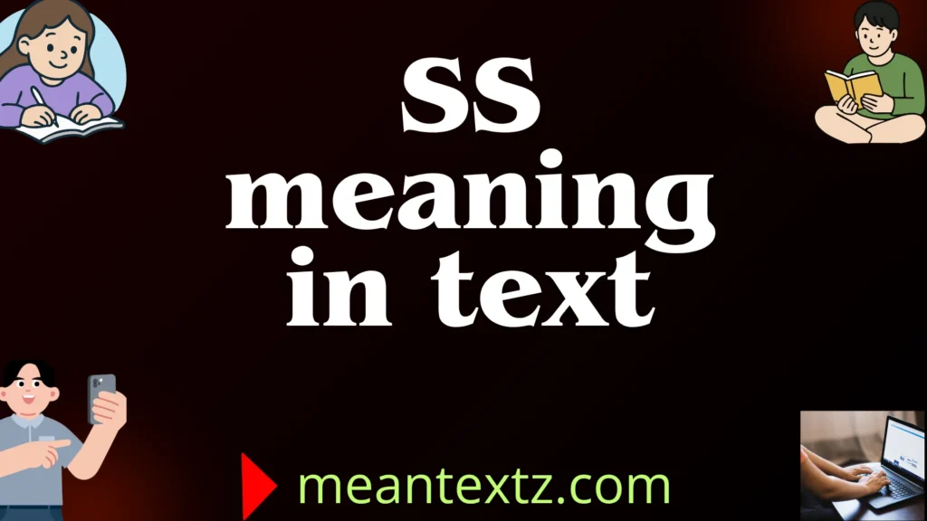 ss meaning in text