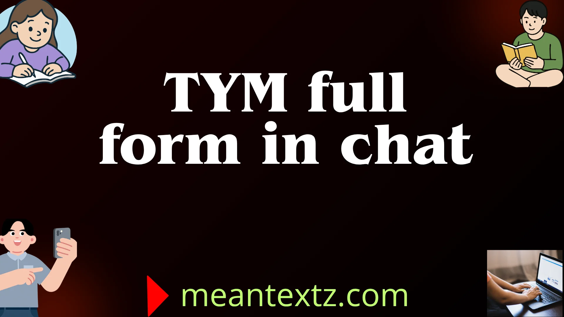 tym full form in chat