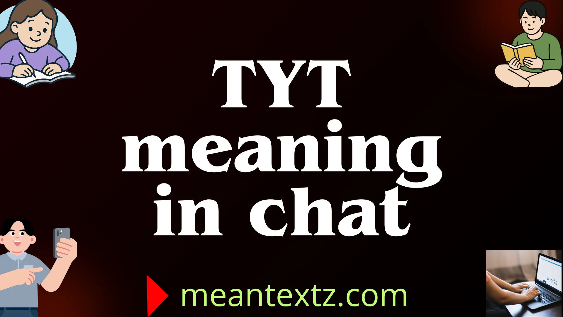 tyt meaning in chat