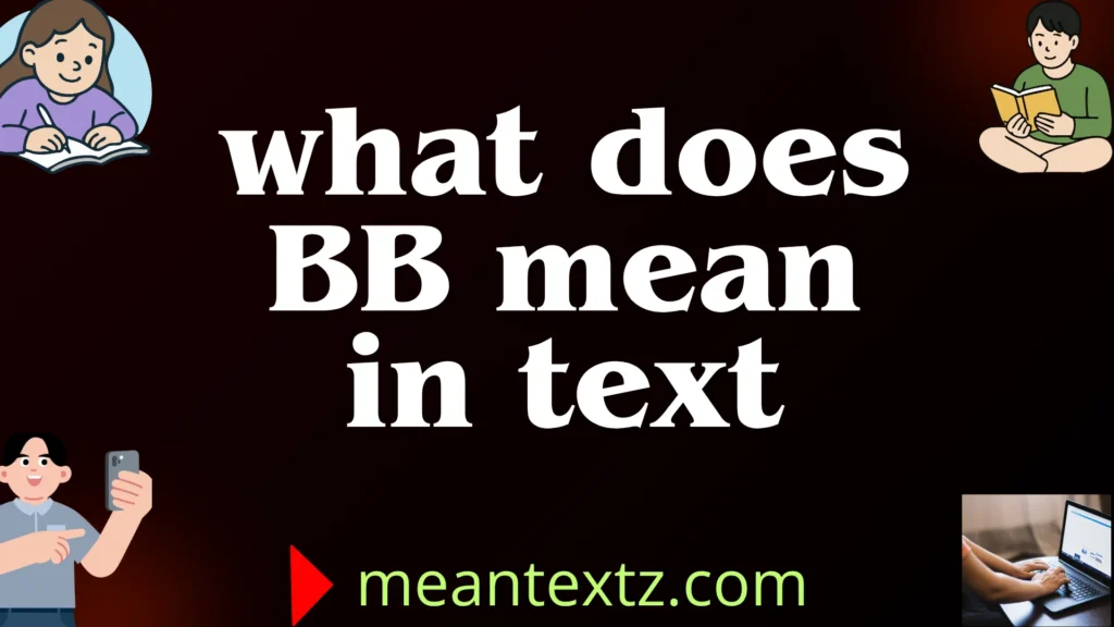 what does bb mean in text