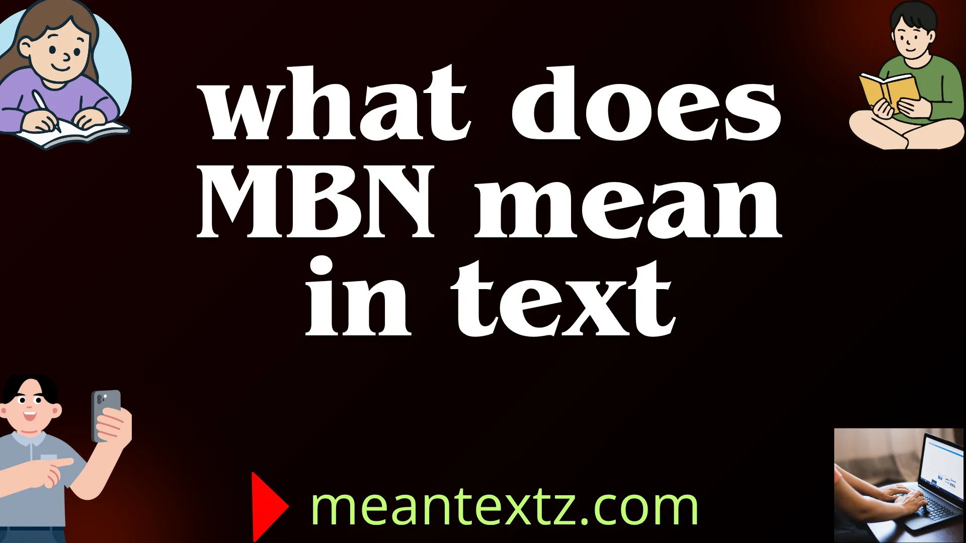 what does mbn mean in text