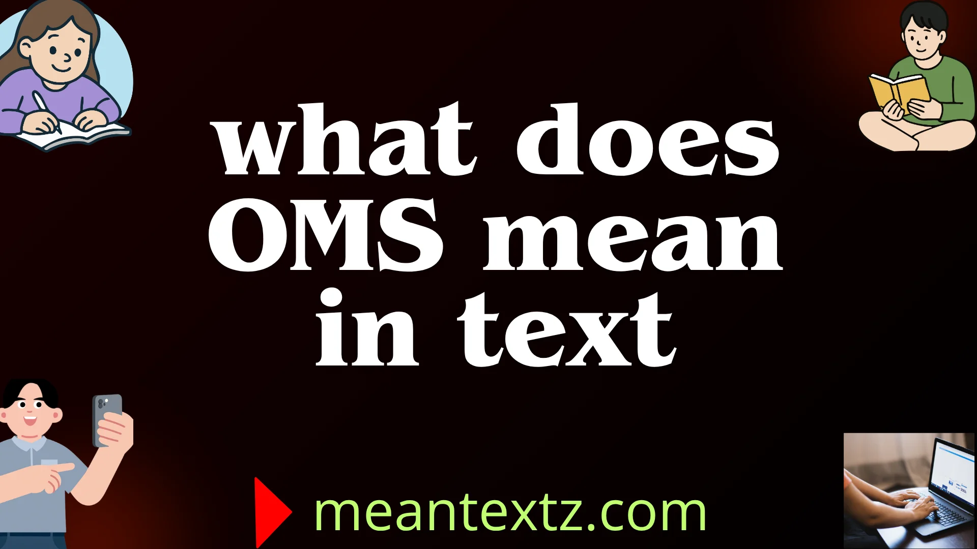 what does oms mean in text