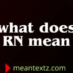 what does rn mean