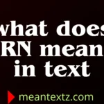 what does rn mean in text